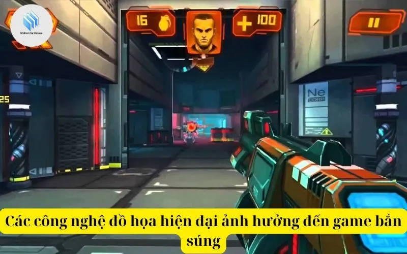 Các công nghệ đồ họa hiện đại ảnh hưởng đến game bắn súng