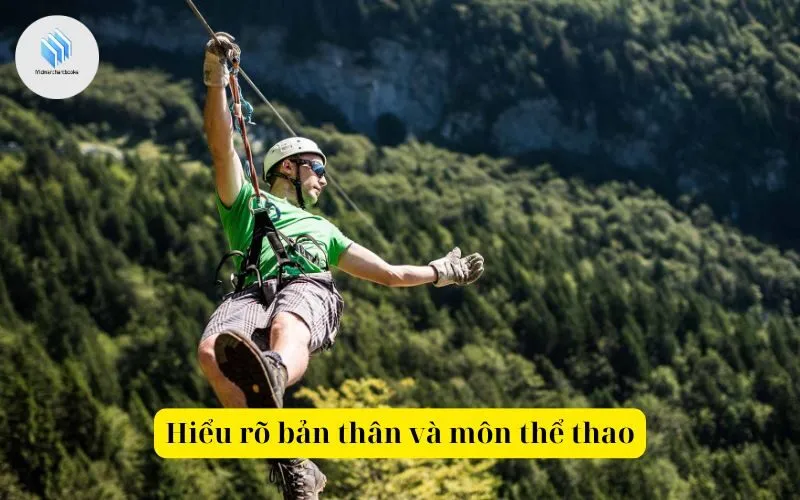 Hiểu rõ bản thân và môn thể thao