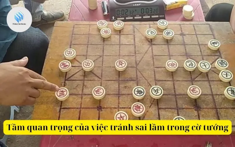 Tầm quan trọng của việc tránh sai lầm trong cờ tướng